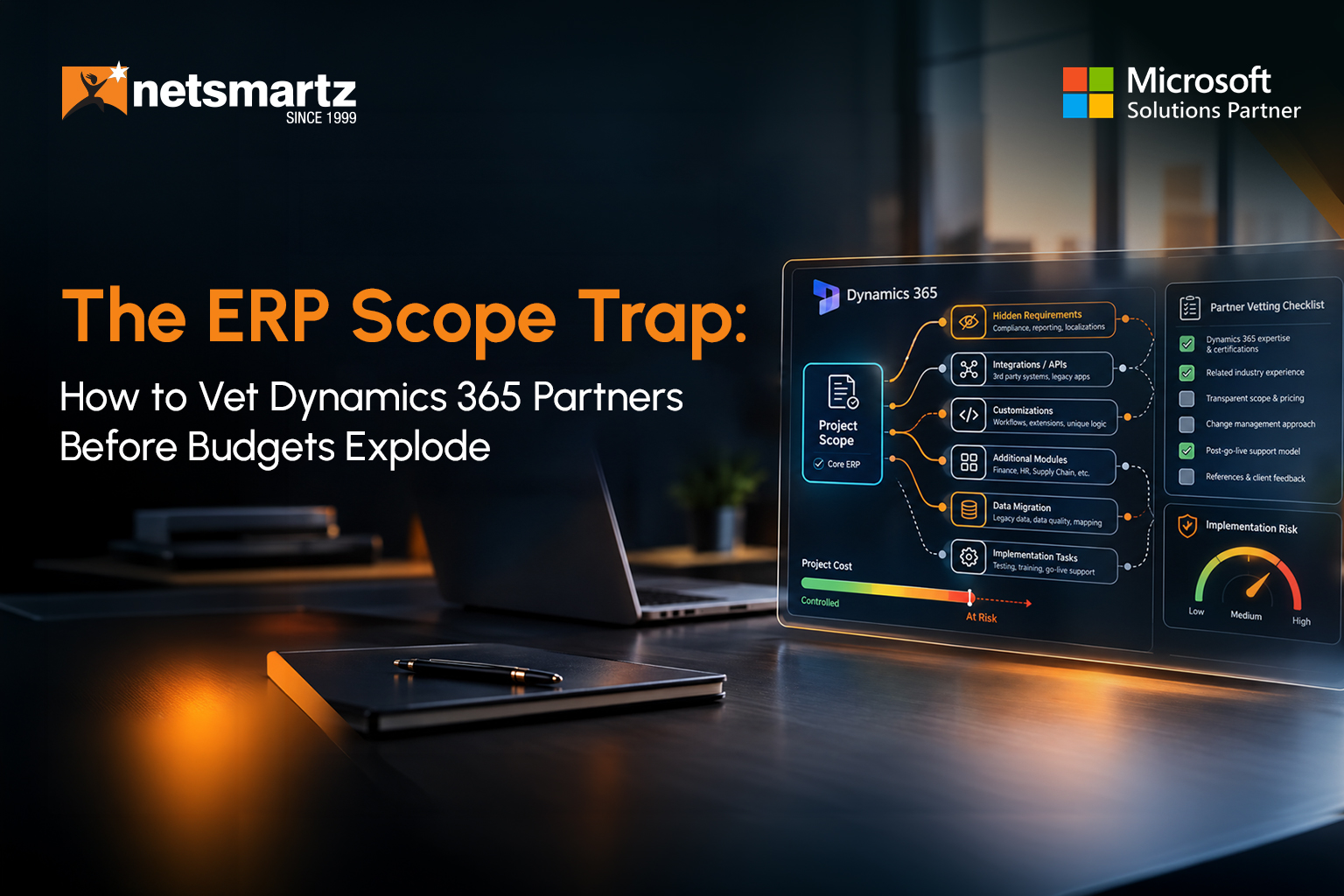 The ERP Scope Trap: How to Vet Dynamics 365 Partners Before Budgets Explod