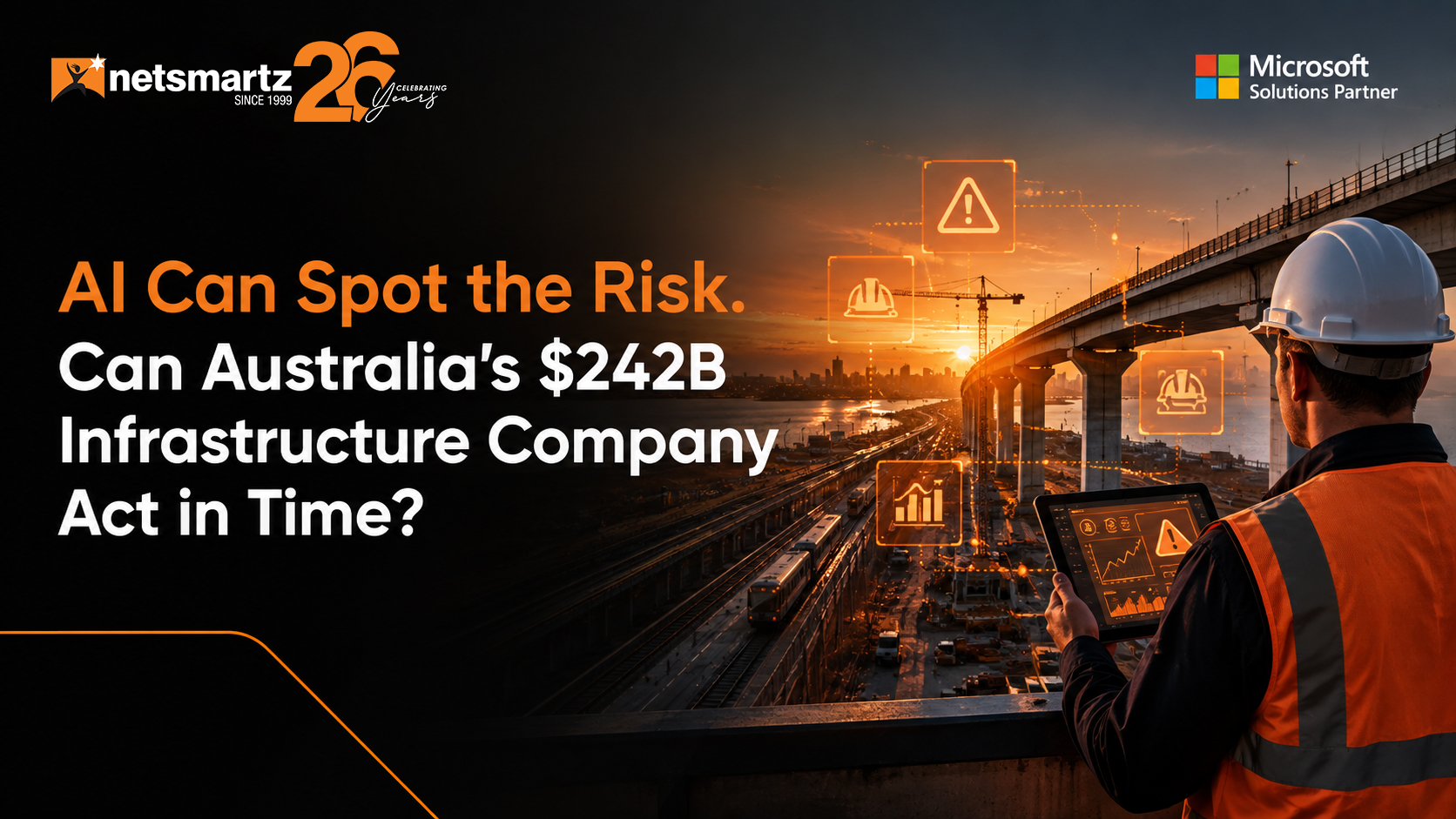 AI Can Spot the Risk. Can Australia’s $242B Infrastructure Company Act in Time?