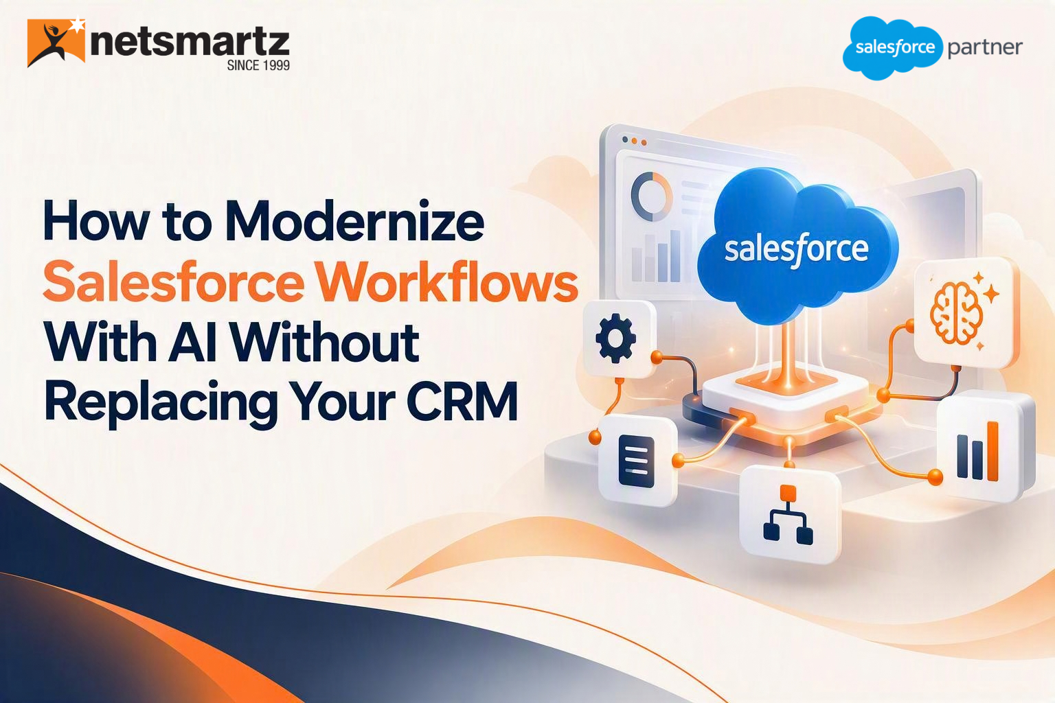 How to Modernize Salesforce Workflows with AI Without Replacing Your CRM