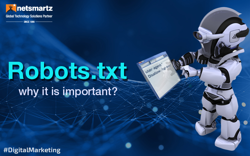 The Importance of Robots.txt