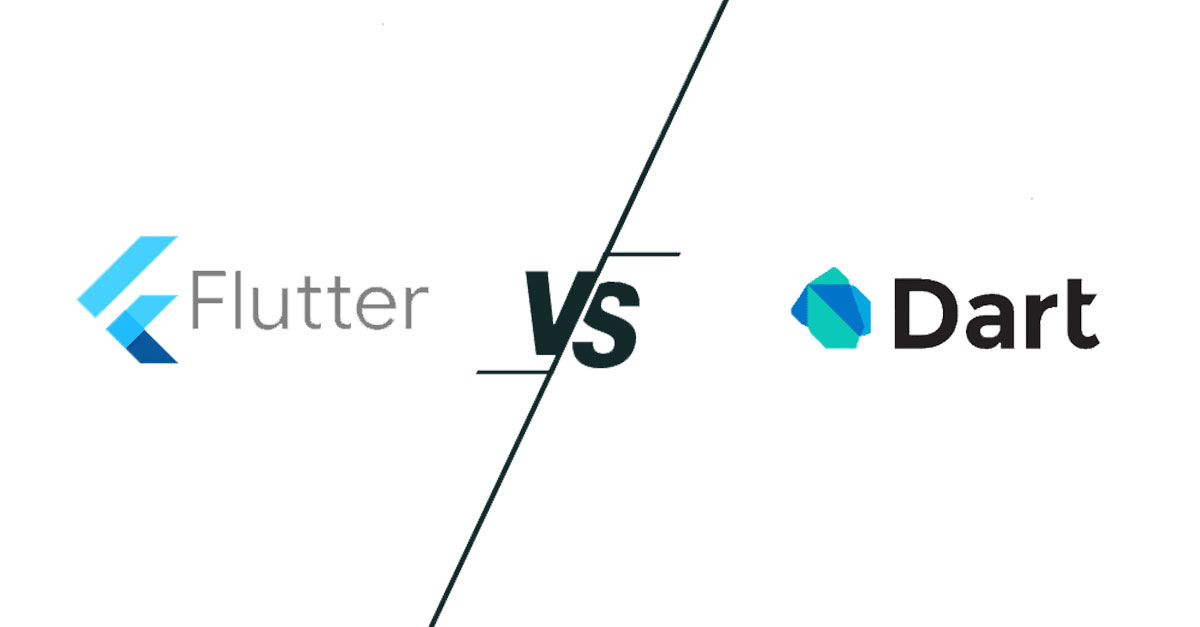 Flutter vs. Dart— Which is better to Build a Successful Mobile App?