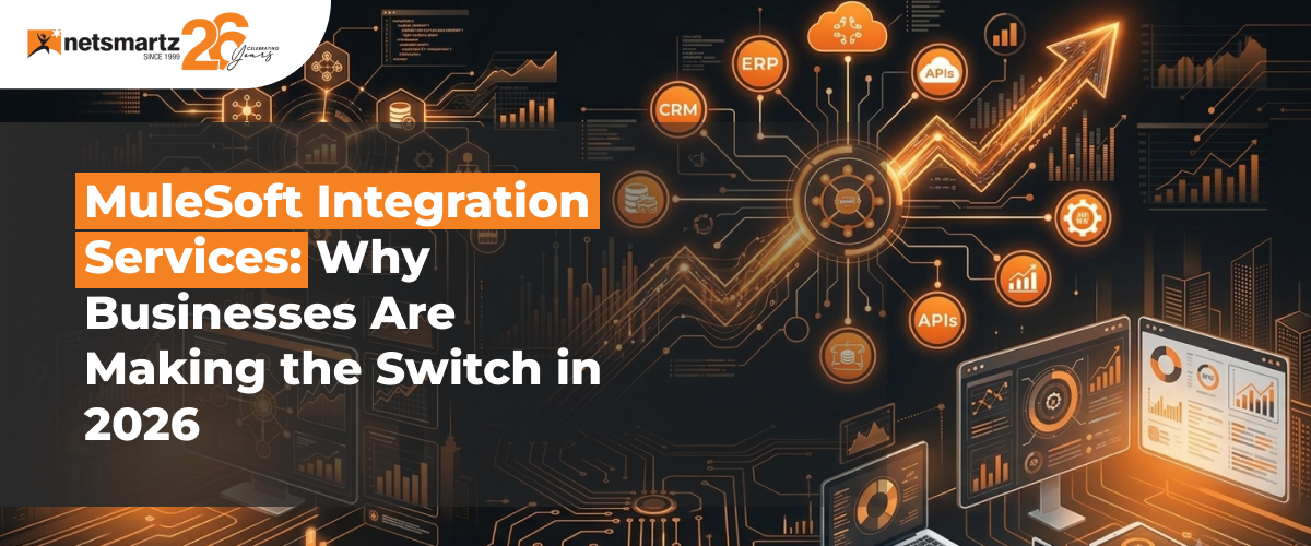 MuleSoft Integration Services: Why Businesses Are Making the Switch in 2026