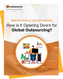 Remote Work is the New Normal- How is it Opening Doors for Global Outsourcing?