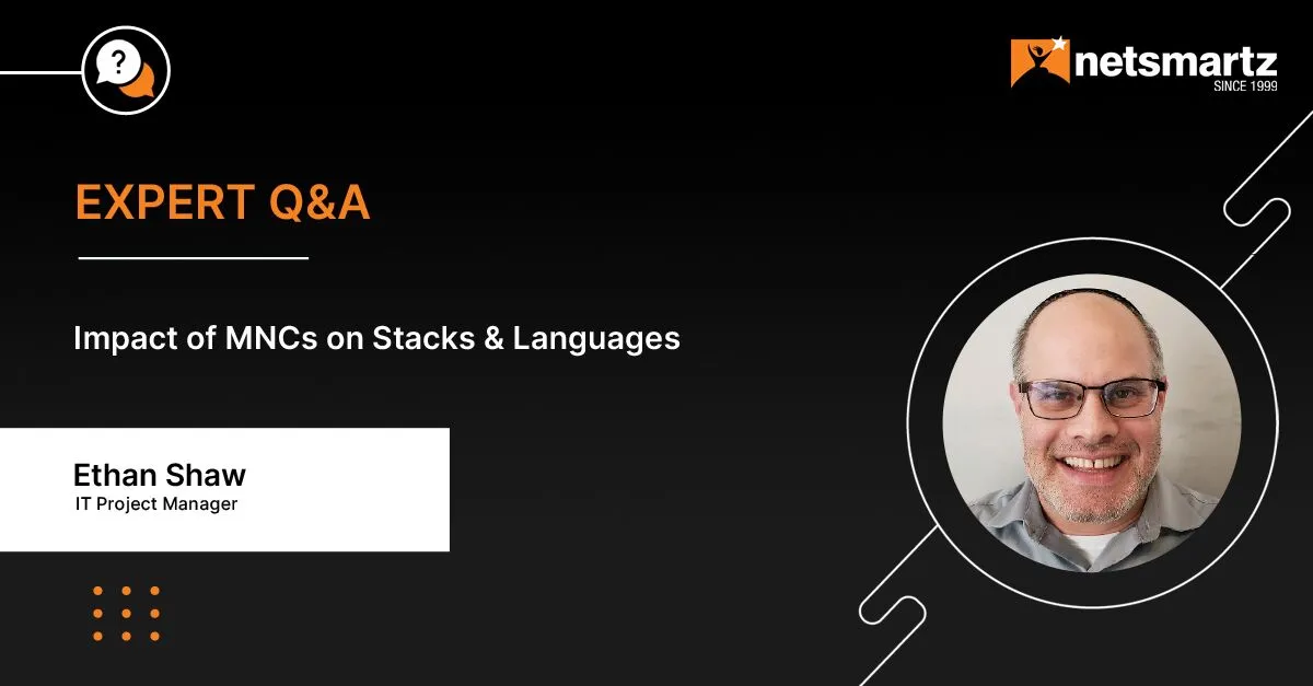 Impact of MNCs on Stacks & Languages, Models Of Working In The Post Covid-era