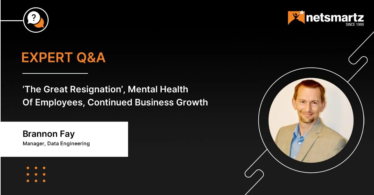 ‘The Great Resignation’, Mental Health Of Employees, Continued Business Growth