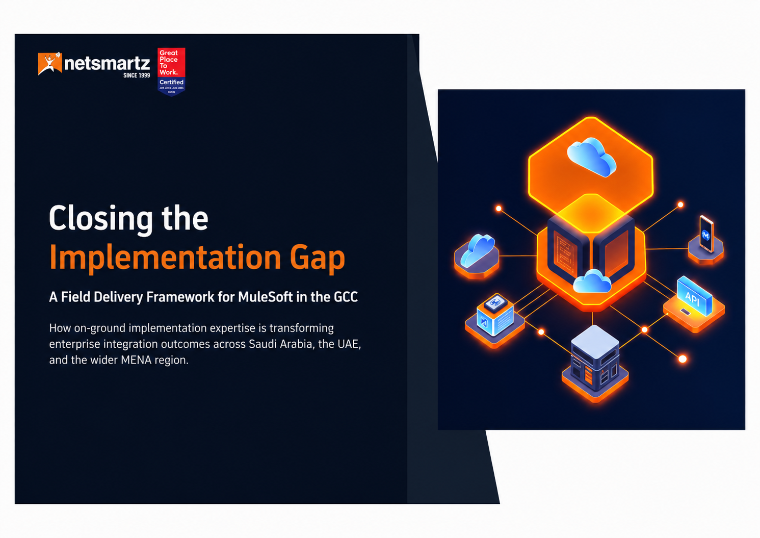 Closing the Implementation Gap: A Field Delivery Framework for MuleSoft in the GCC