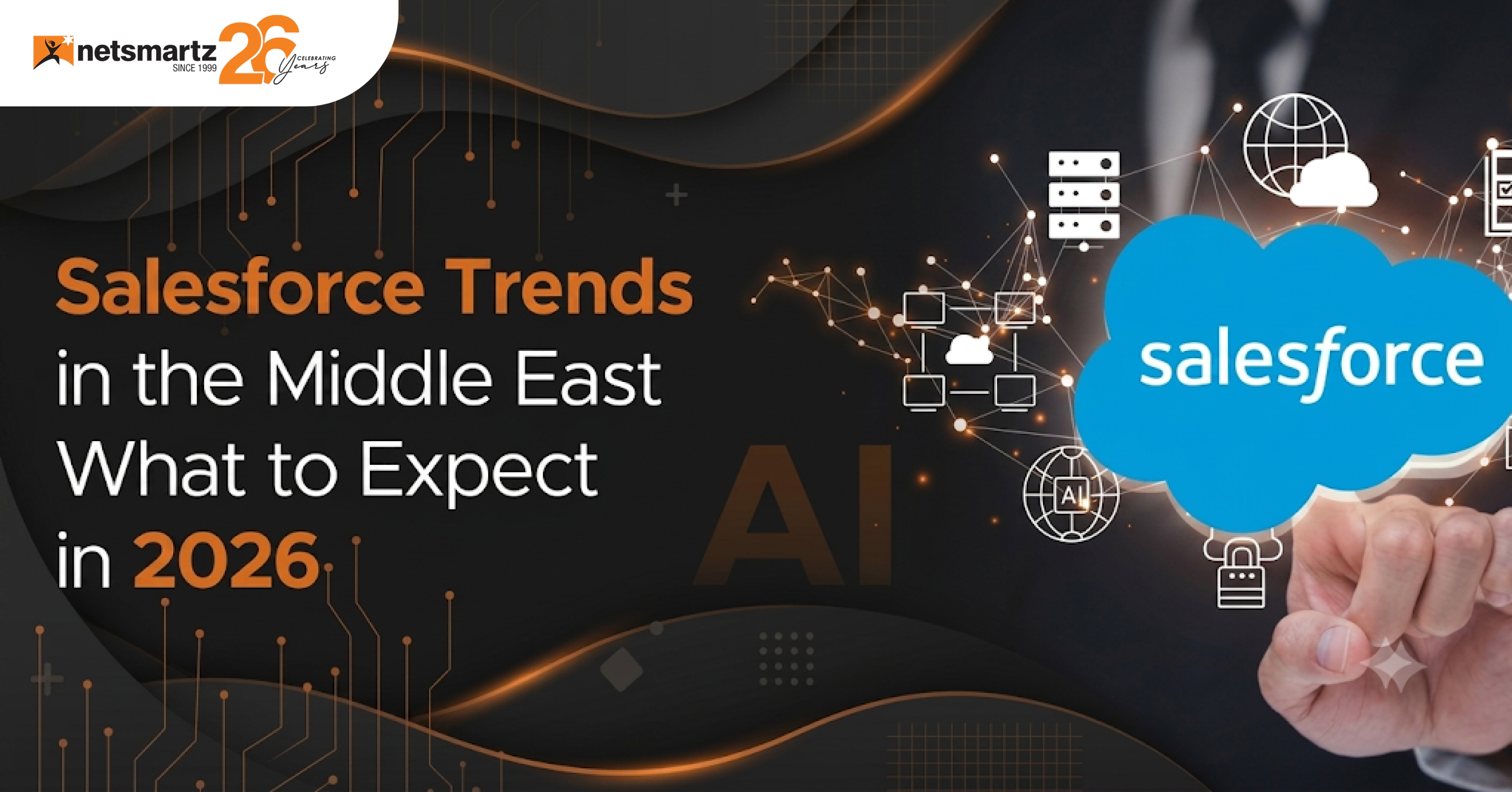 Salesforce Trends in the Middle East: What to Expect in 2026