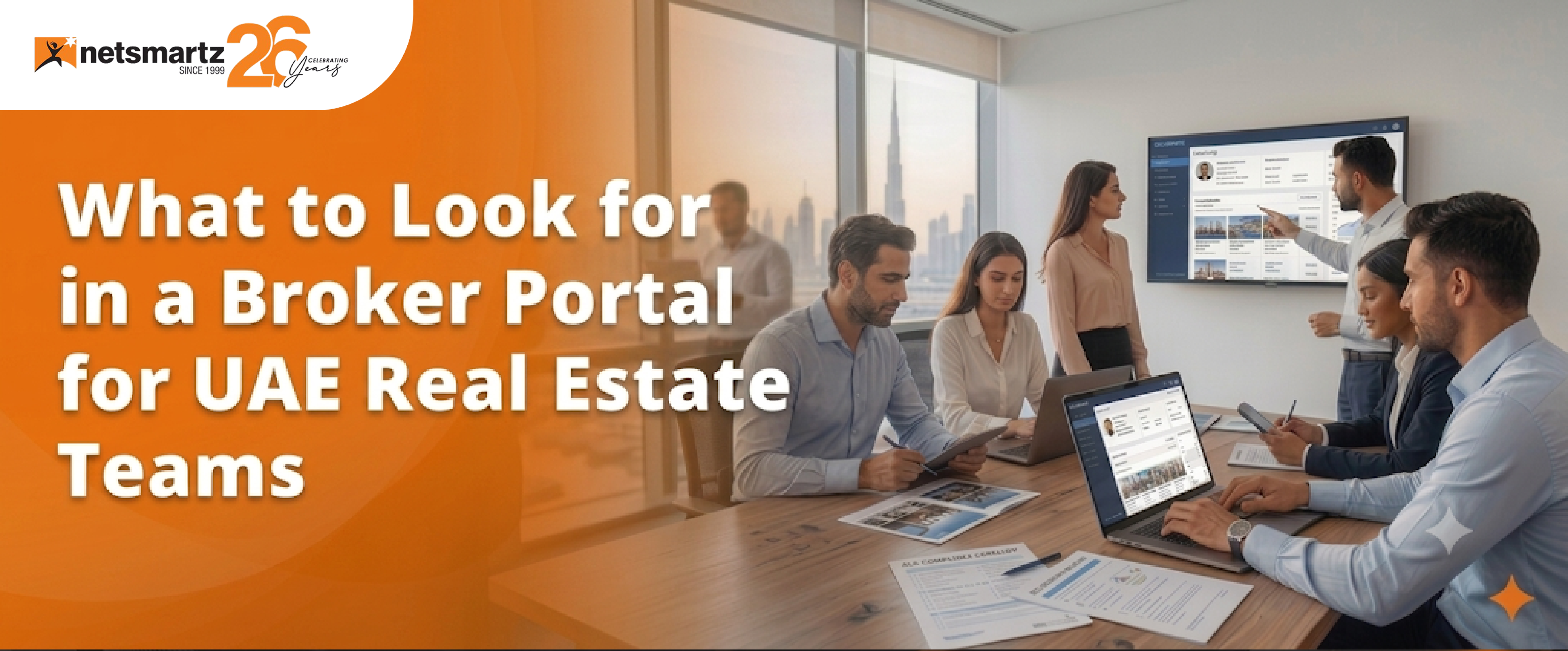 What to Look for in a Broker Portal for UAE Real Estate Teams