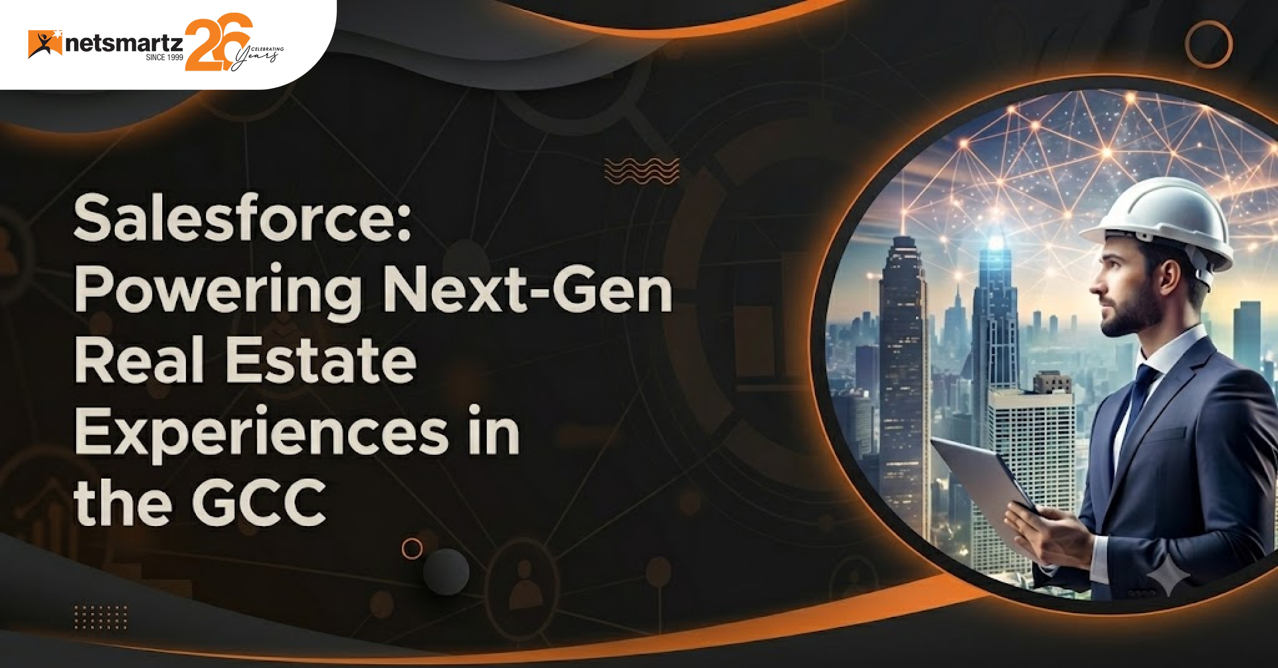 Salesforce: Powering Next-Gen Real Estate Experiences in the GCC