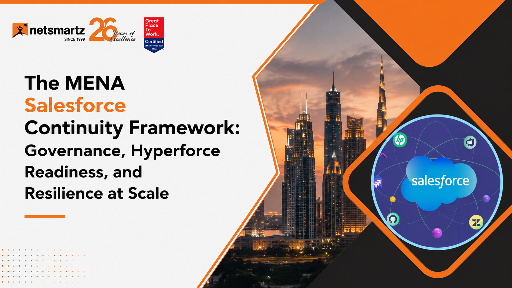 MENA Salesforce Continuity Framework: Governance, Hyperforce & Resilience at Scale