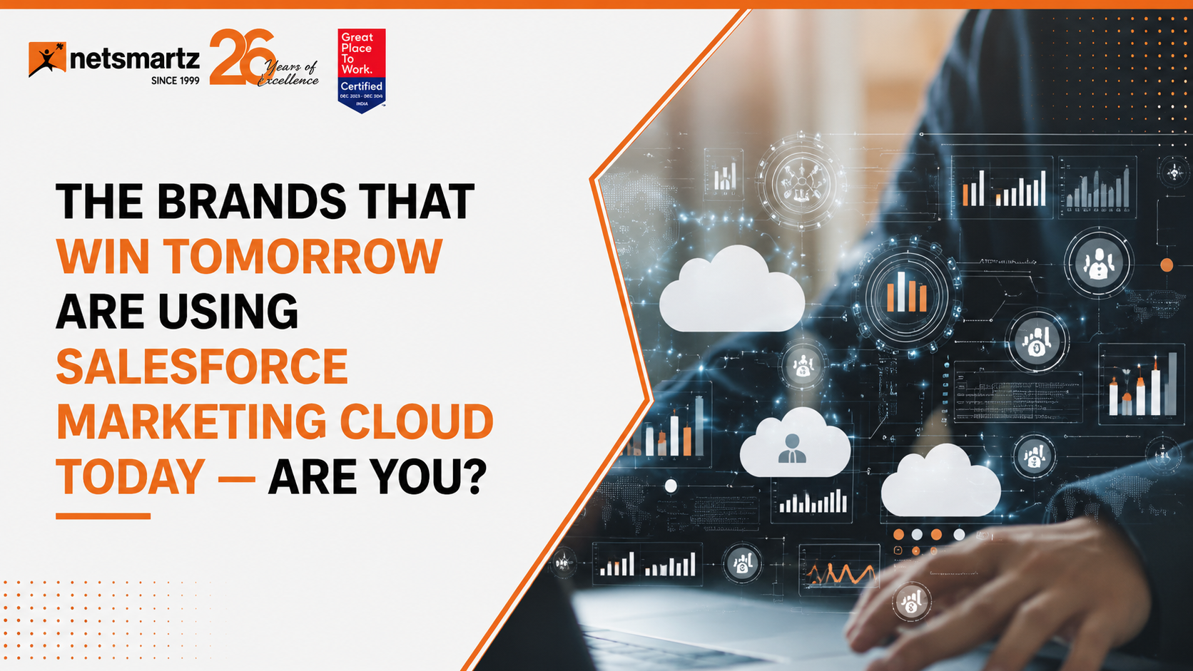 The Brands That Win Tomorrow Are Using Salesforce Marketing Cloud Today — Are You?