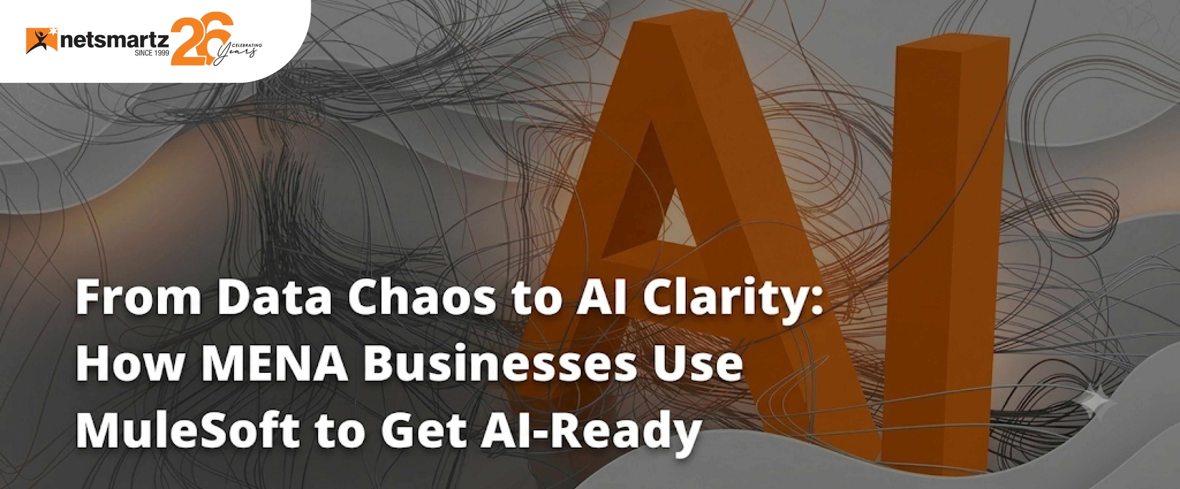From Data Chaos to AI Clarity: How MENA Businesses Use MuleSoft to Get AI-Ready