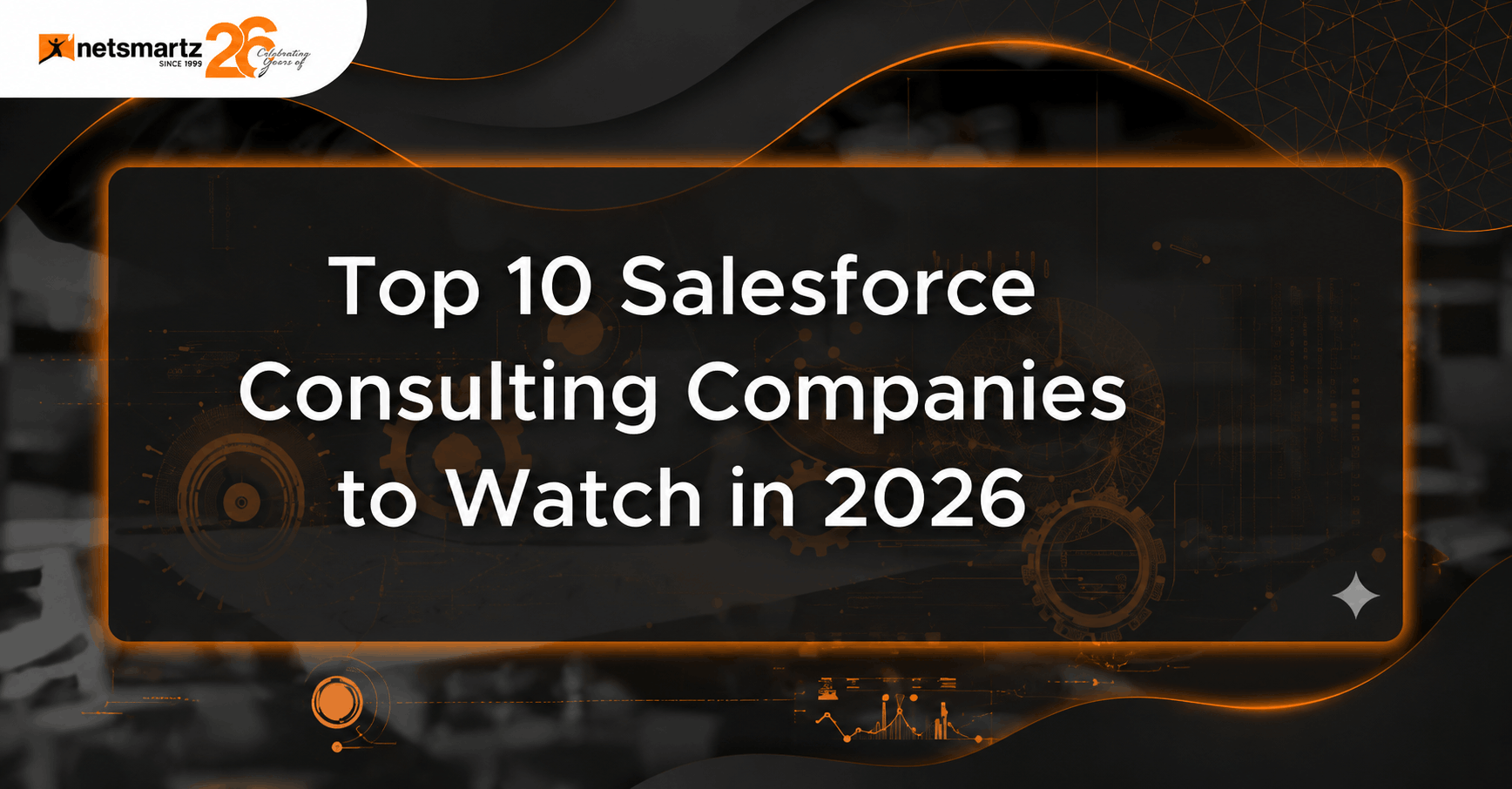 Top 10 Salesforce Consulting Companies to Watch in 2026