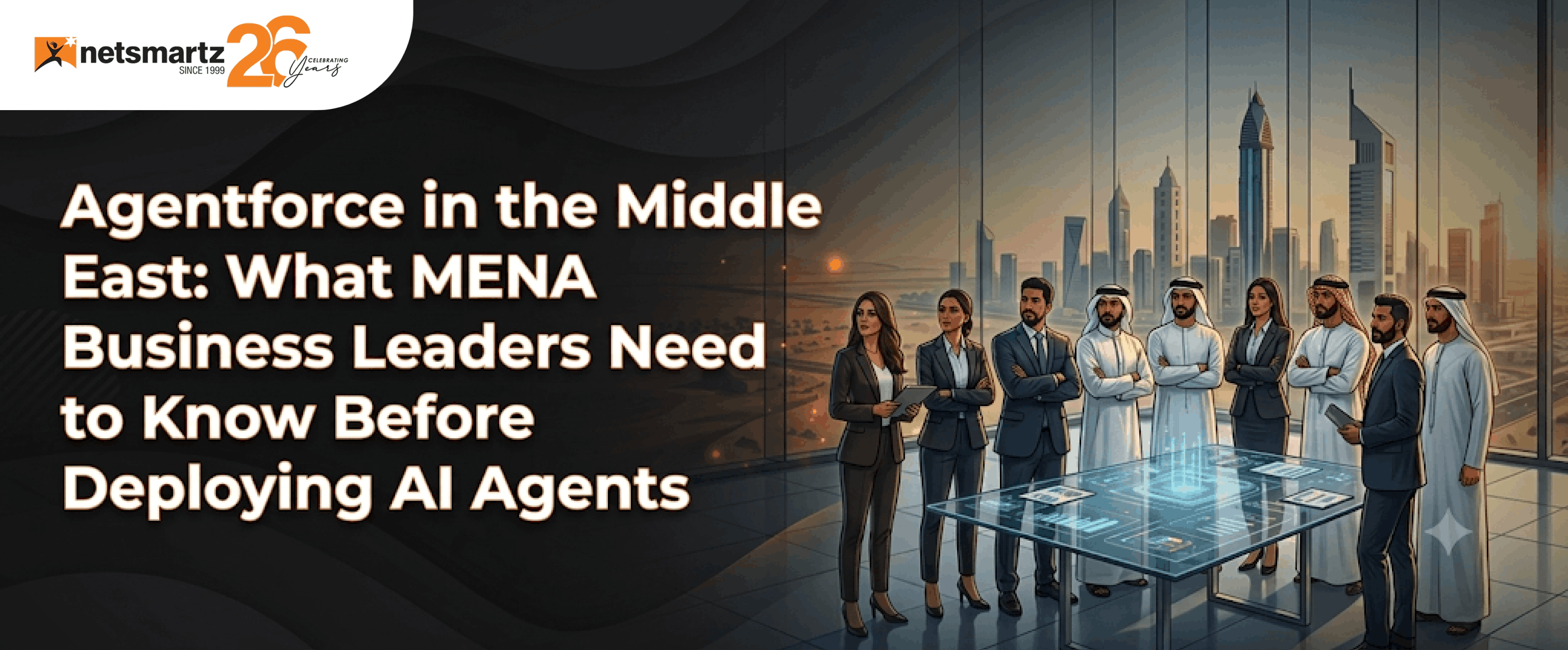Agentforce in the Middle East: What MENA Business Leaders Need to Know Before Deploying AI Agents