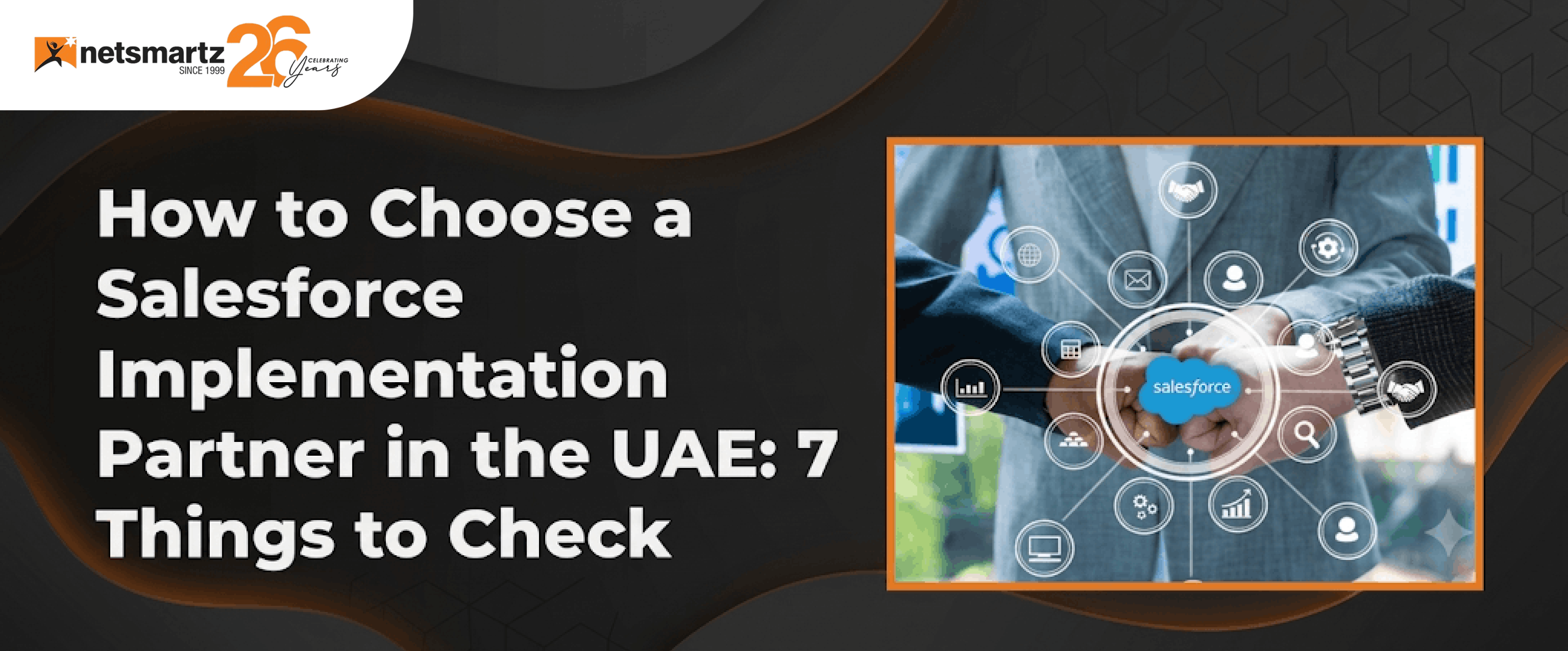 How to Choose a Salesforce Implementation Partner in the UAE: 7 Things to Check