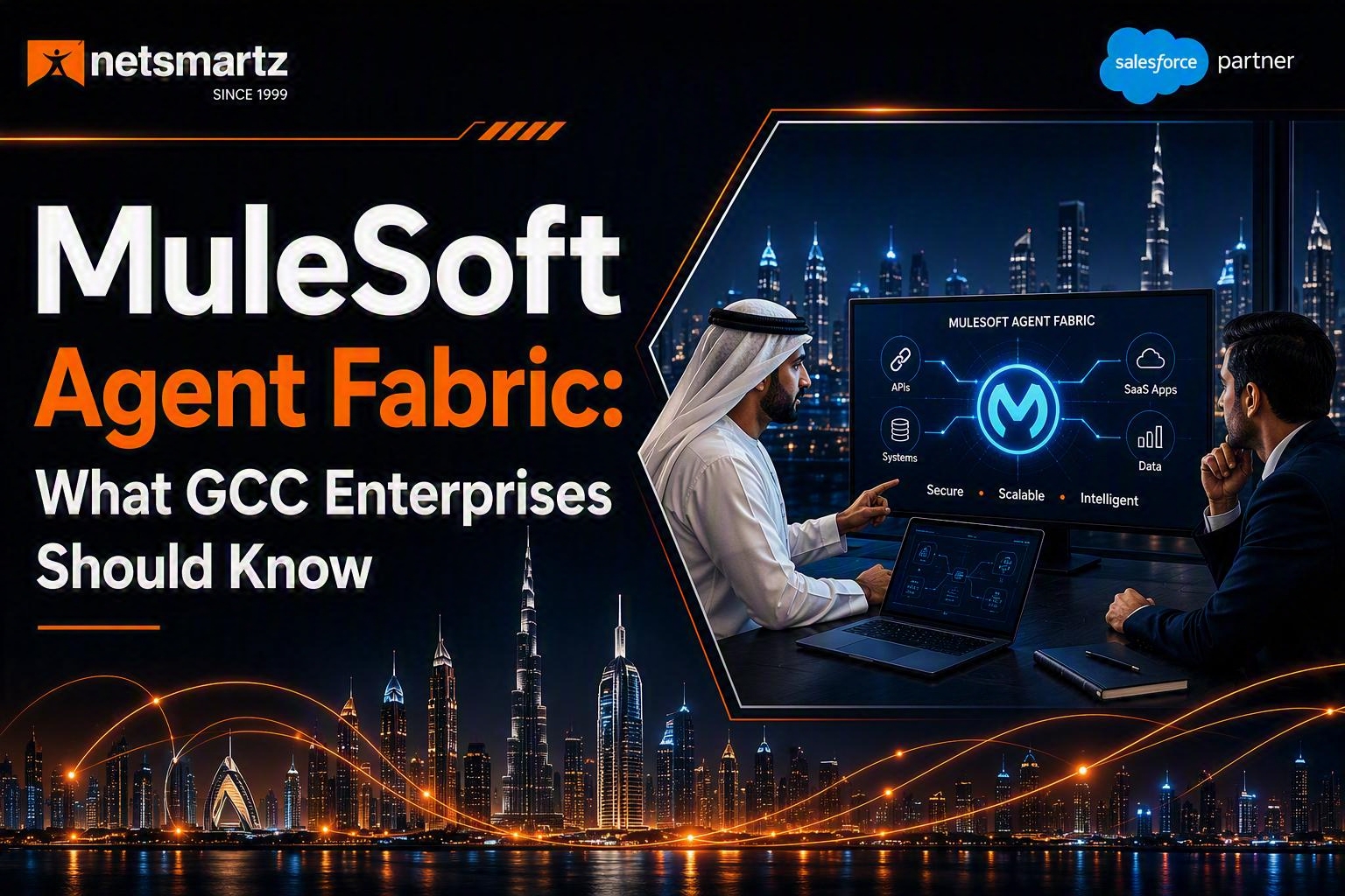 MuleSoft Agent Fabric: What GCC Enterprises Should Know