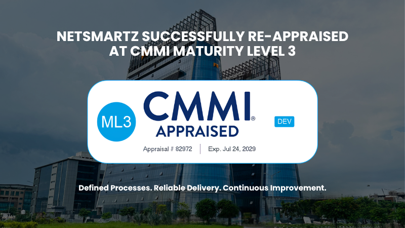 Netsmartz IT Solutions Pvt. Ltd. Achieves CMMI Re-Appraisal at Maturity Level 3